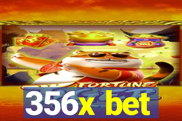 356x bet